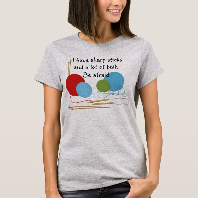 Knitting Humor T-Shirt (Vorderseite)