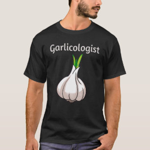 Knoblauch Cook Koch Kochen Brot T-Shirt