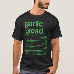 Knoblauchbrot Ernährung Fakt Erntedank Weihnachten T-Shirt
