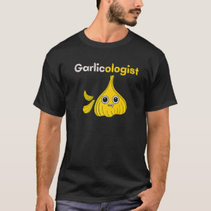 Knoblauchologe Knoblauch Koch Chef Kochend Brot T-Shirt