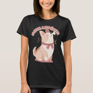Knochen Appétit Süßer Hund T-Shirt