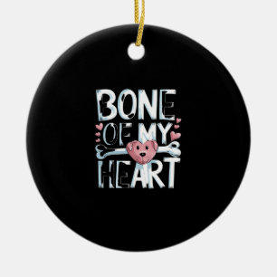 Knochen meines Herzhundes Keramik Ornament