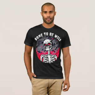 Knochen zum Wilden Skeletton-T - Shirt