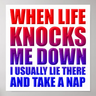 Knock Down Nickerchen Funny Poster