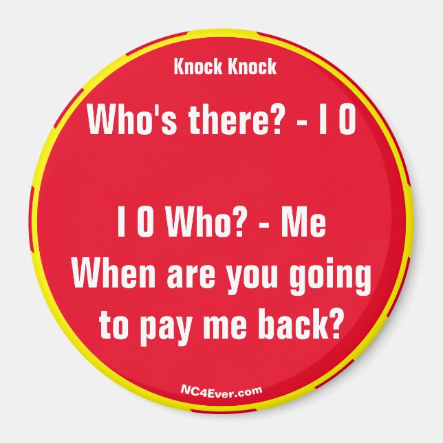 Knock Knock Joke I O Magnet (Vorne)