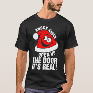 Knock Knock öffne die Tür zu seiner wahren hässlic T-Shirt