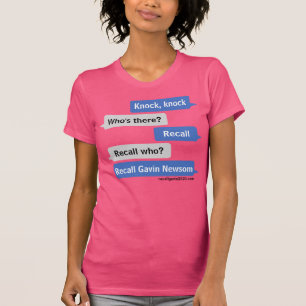 Knock-Knopf Recall Gavin Newsom T-Shirt