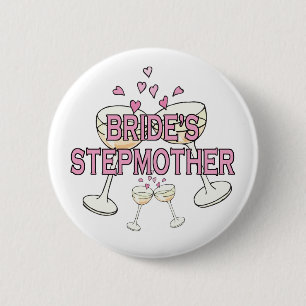 Knopf: Die Stiefmutter der Braut Button