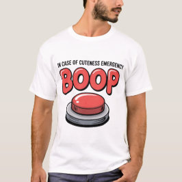 Knopf für den Notfall T-Shirt