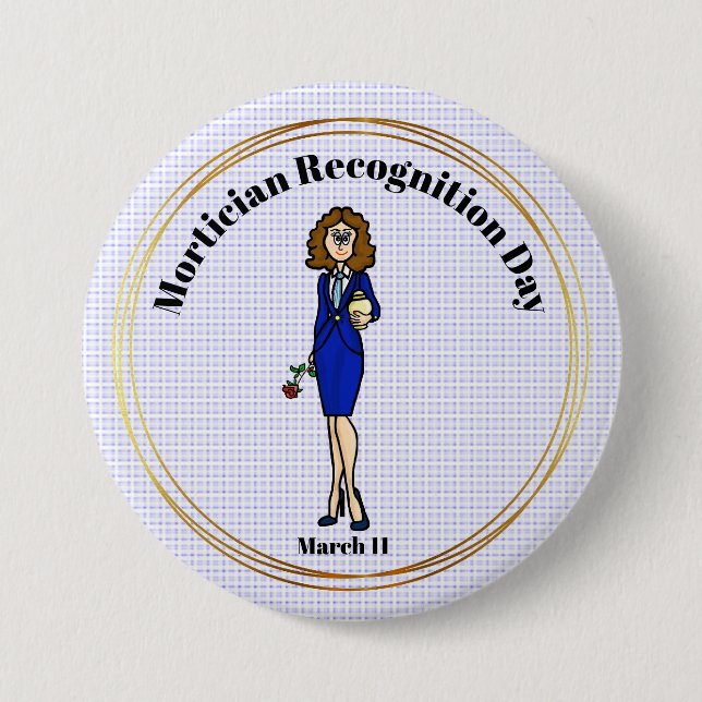 Knopf für die Haltbarkeit von weiblichen Mortician Button (Vorderseite)