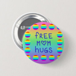 Knopf für freie Mama Hugs Regenbogen Button