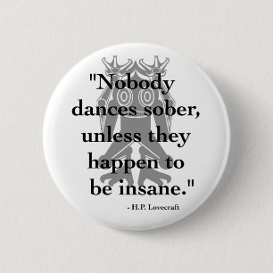 Knopf H.P. Lovecraft Quote Button