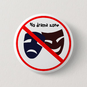 Knopf "keiner Dramazone" Button