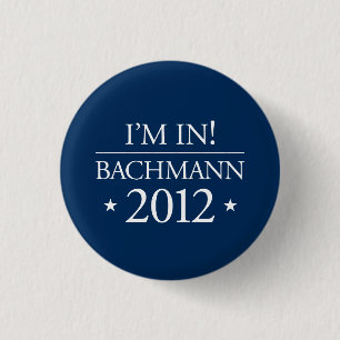 Knopf Michele Bachmann 2012 Button