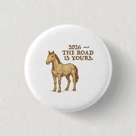 Knopf mit motivierendem Text und Pferd Button