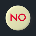 Knopf - NEIN Button<br><div class="desc">Mobile lächelt vom ColGlobe Produktions-Karo heraus die ganze Linie der Knöpfe,  Aufkleber,  Schlüsselanhänger,  Magneten und mehr!</div>