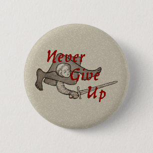 Knopf "Niemals aufgeben" Button