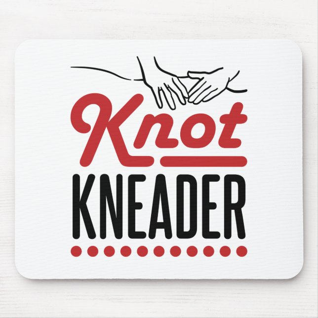 Knot Kneader Massage Therapeut Masseuse Mousepad (Vorne)