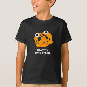 Knotty by Nature Funny Pretzel Pun Dark BG T-Shirt
