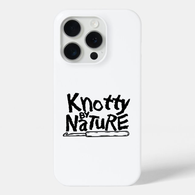 Knotty by Nature Phone Case (Rückseite)