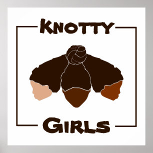 Knotty Girls Black Girls Tied Knoten Naturhaar Poster