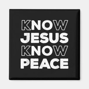 Know Jesus kennen Peace Christlich Faith Church In Magnet