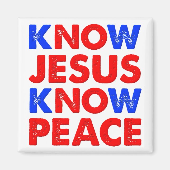 Know Jesus Know Peace Christian Magnet (Vorne)