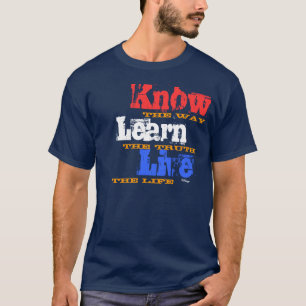 "Know, Learn, Live" von Michael Crozz T-Shirt