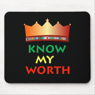 Know My Worth Mauspad