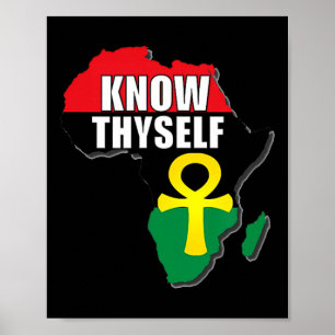 Know Thyself African Black History Monat Ankh Egyp Poster
