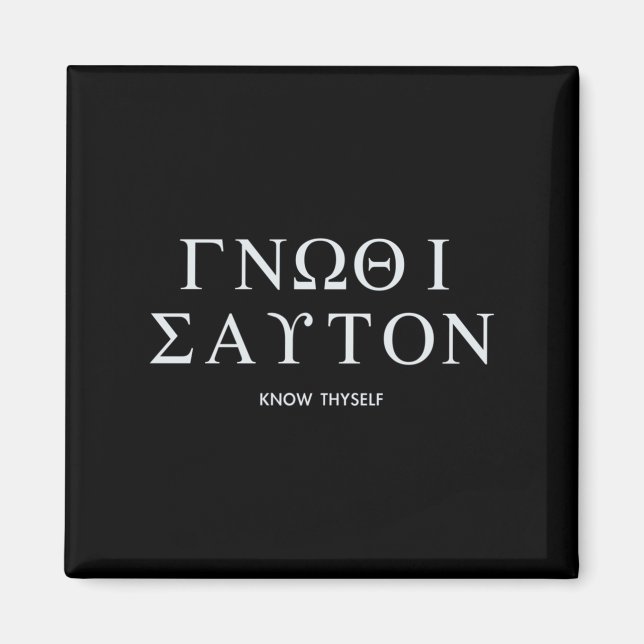 Know Thyself (gnothi Seauton) Long Sleeve Magnet (Vorne)