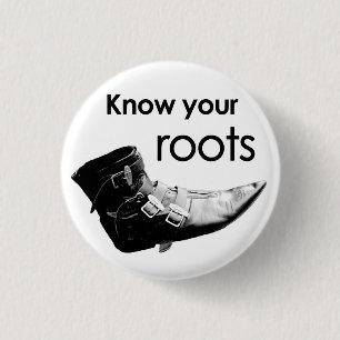 Know your roots button