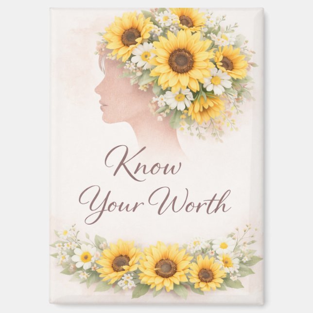 Know Your Worth Sunflower Affirmation Magnet (Recto)
