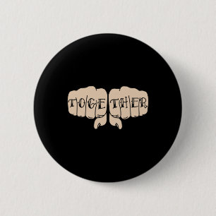 Knuckle Tattoo Fist Sticker- Zusammen Sticker Button