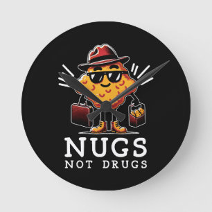 Knusprige Nuggets, keine Drogen Runde Wanduhr