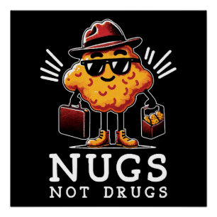 Knusprige Nuggets statt Drogen Poster