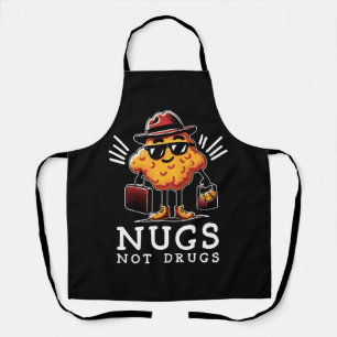 Knusprige Nugs, keine Drogen Schürze
