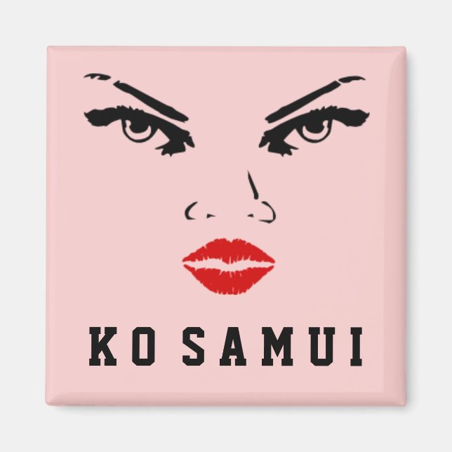 Ko Samui, Thailändische Frau Magnet (Vorne)