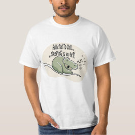 Koala Addicted to Chill 1 Humorbotschaft T-Shirt