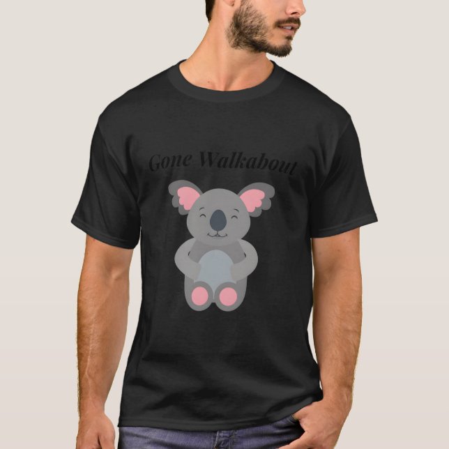 Koala Bear Gone Walkabout und T-Shirt (Vorderseite)