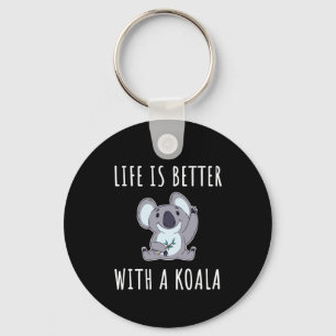 Koala - Das Leben ist besser mit einem Koala Schlüsselanhänger