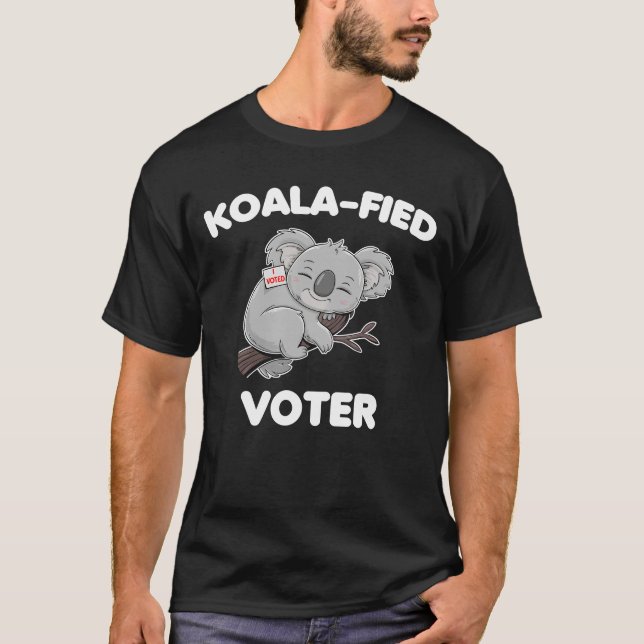Koala-ernannte neue Wählerin Funny Koala US-Wahl 2 T-Shirt (Vorderseite)