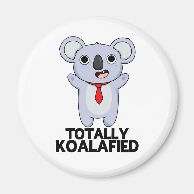 Koala-Funny Koala Bear Pun Magnet (Vorne)