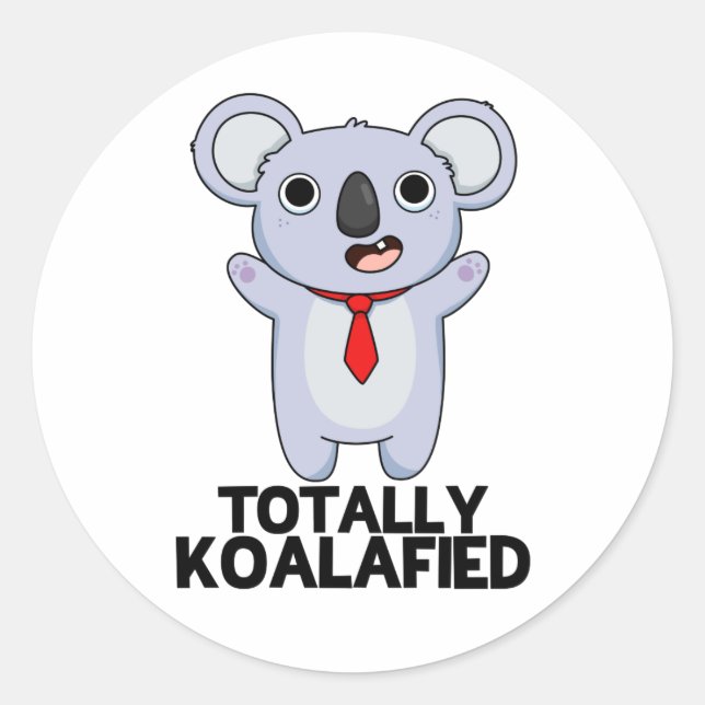 Koala-Funny Koala Bear Pun Runder Aufkleber (Vorderseite)
