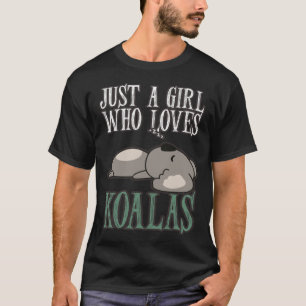 Koala Girl, die Koalas Bear Australia Liebe T-Shirt