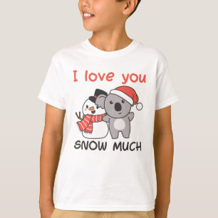 Koala I Love You Snow Much Snowman Pun T-Shirt