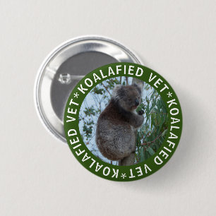 Koala Koalafied Qualified Vet Niedlich Funny Butto Button