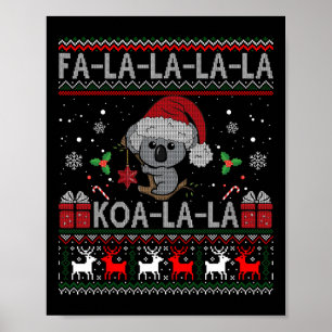 Koala-la-Cute Koala Bear Australian Christmas U Poster