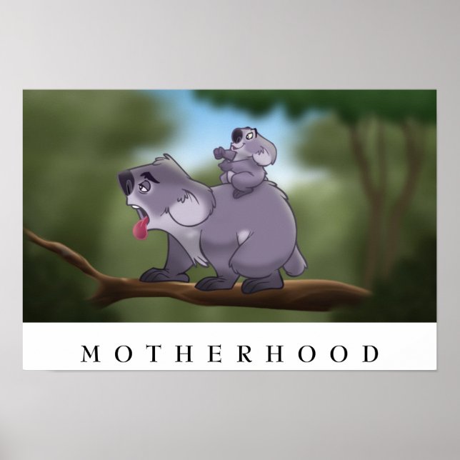 Koala "Motherhood Poster" Poster (Vorne)
