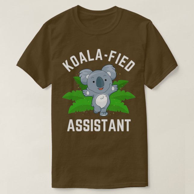 Koalafied Assistant Funny Koala Pun T-Shirt (Design vorne)